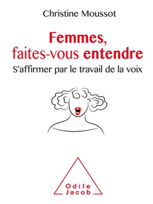 cover image of Femmes, faites-vous entendre